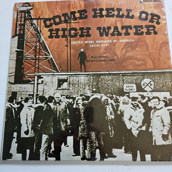United Steel Workers of America Local 5457 Lp Record Come Hell or High Water New - Picture 3 of 9